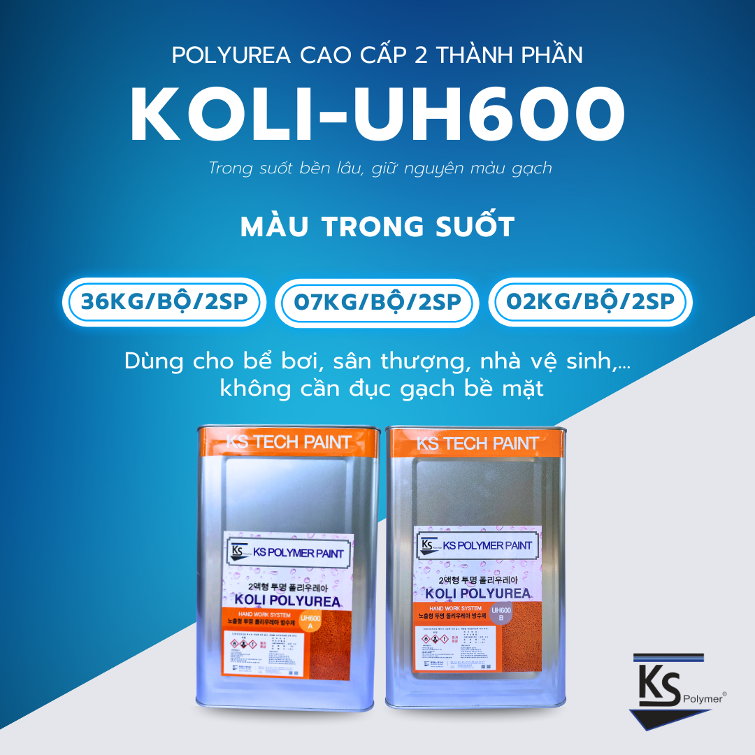 POLYUREA nguội KOLI-UH600 Chống thấm sàn gốc Polyurea khô nhanh, bền bỉ