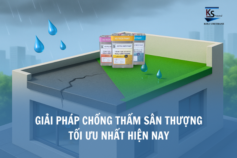 vật liệu chống thấm sân thượng tốt nhất hiện nay