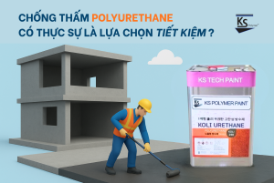 chống thấm Polyurethane